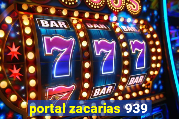 portal zacarias 939